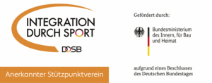 Integration durch Sport - anerkannter Stützpiunktverein - gefördert durch Bundesministerium des Innern, für Bau und Heimat